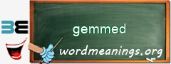 WordMeaning blackboard for gemmed